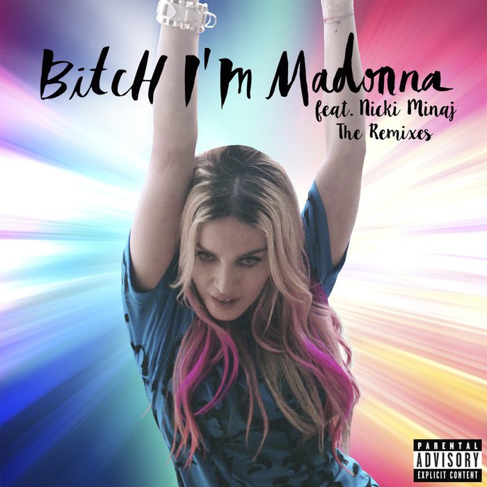 Nicki Minaj-《_____ I’m Madonna (feat_ Nicki Minaj) (Remixes) [Explicit]》