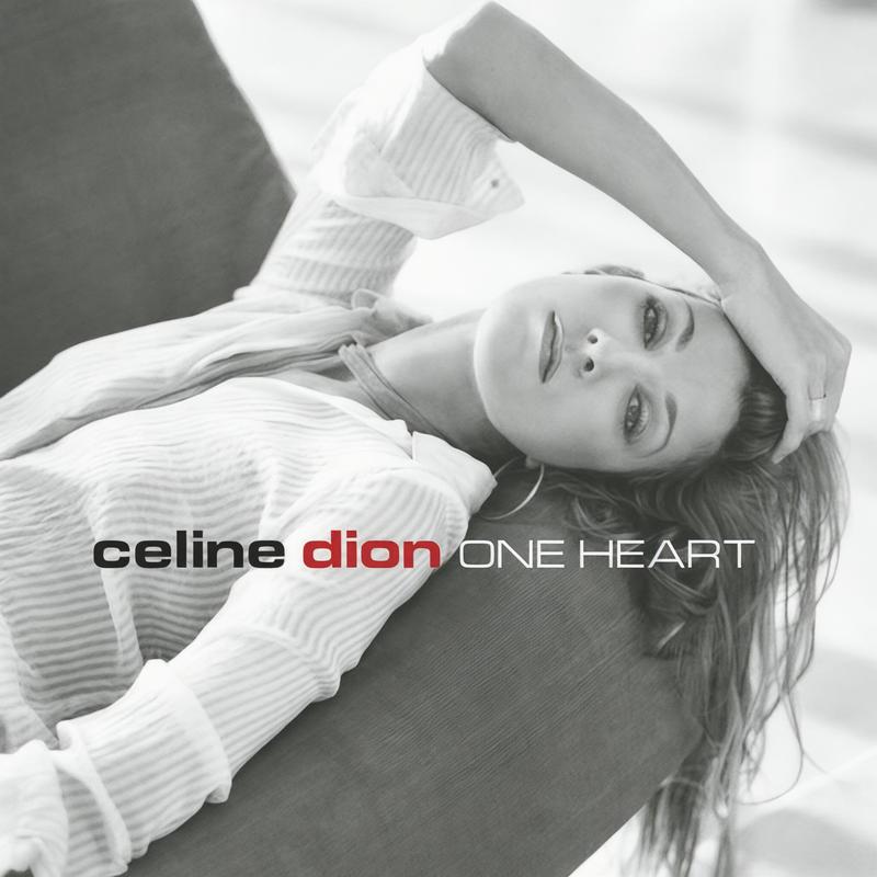 Céline Dion-《One Heart》