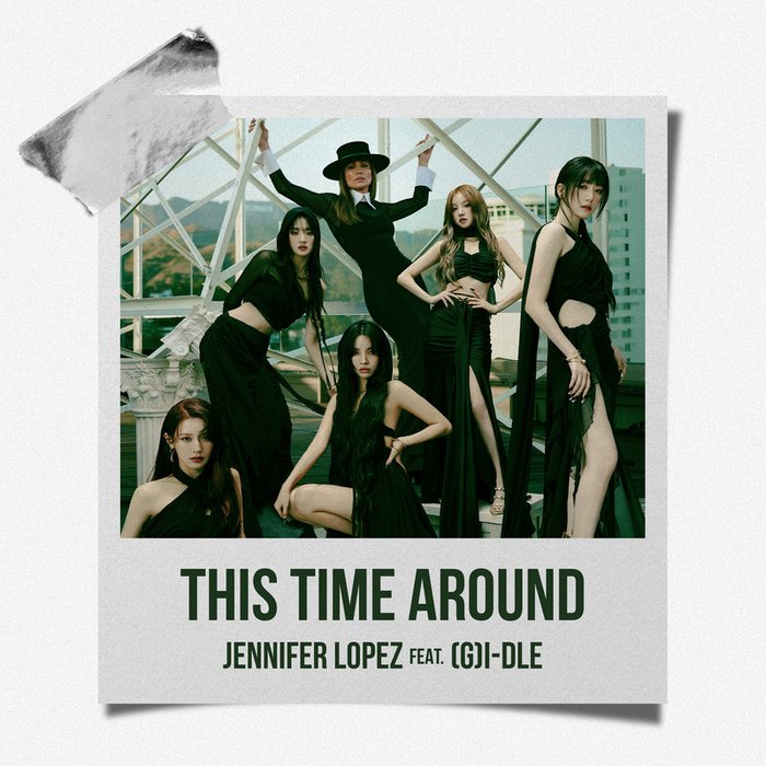 i-dle-《This Time Around (feat. (G)I-DLE)》