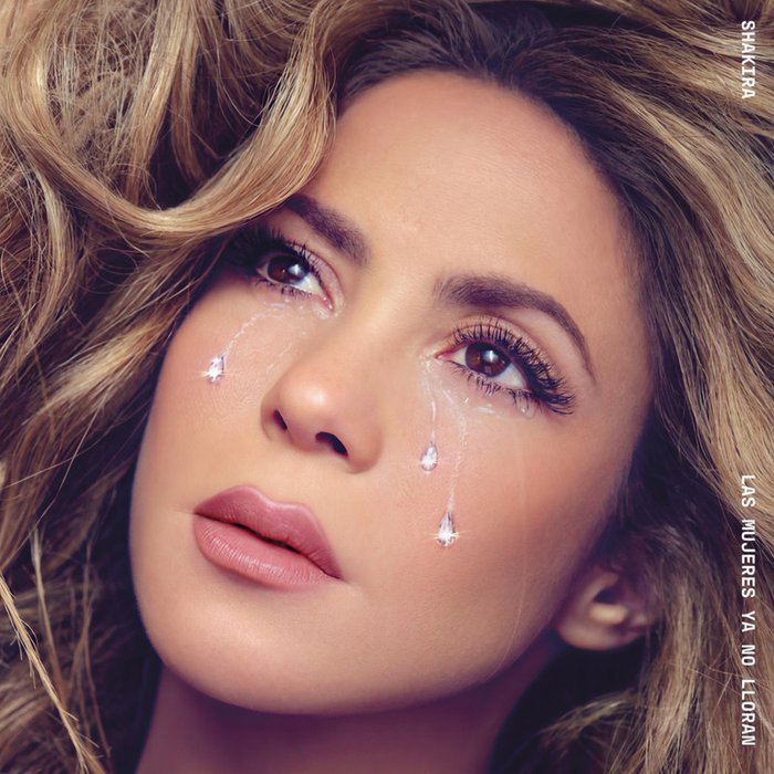 Shakira-《Las Mujeres Ya No Lloran (Explicit)》