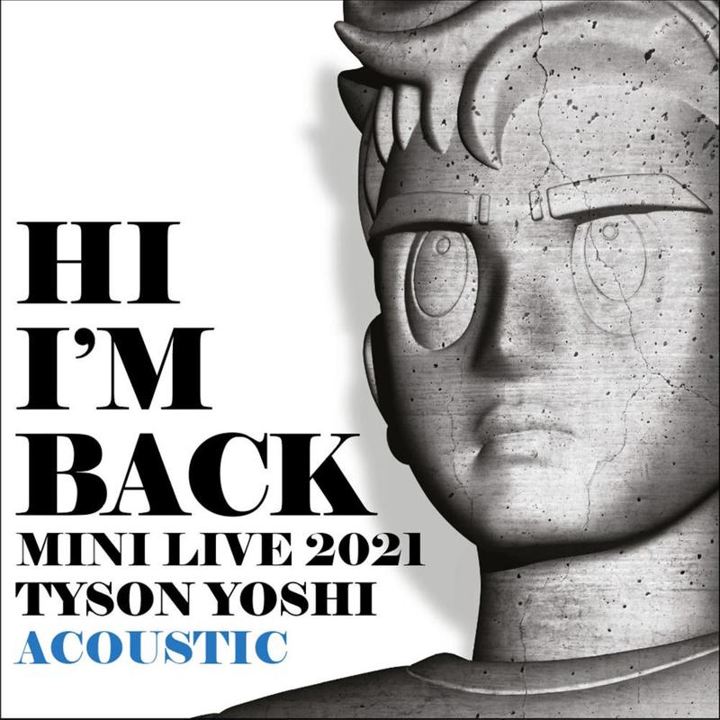 Tyson Yoshi-《I’m Back Live (Live)》