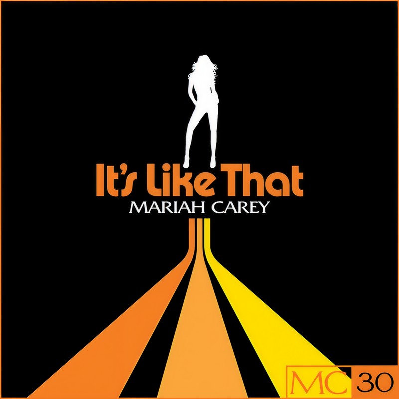Mariah Carey-《It’s Like That》