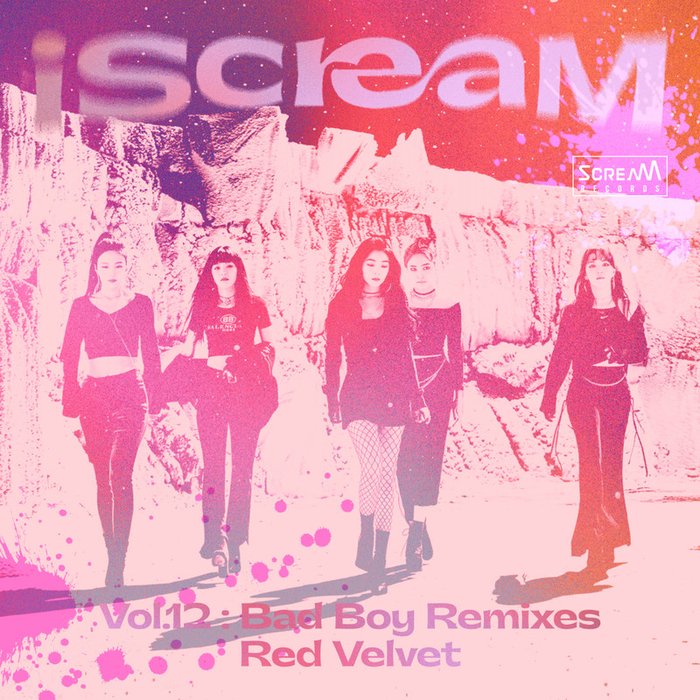 Red Velvet-《iScreaM Vol_12 _ Bad Boy Remixes》