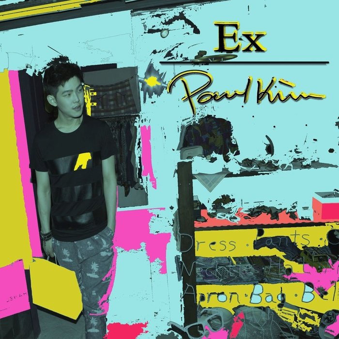 Paul Kim-《Ex》