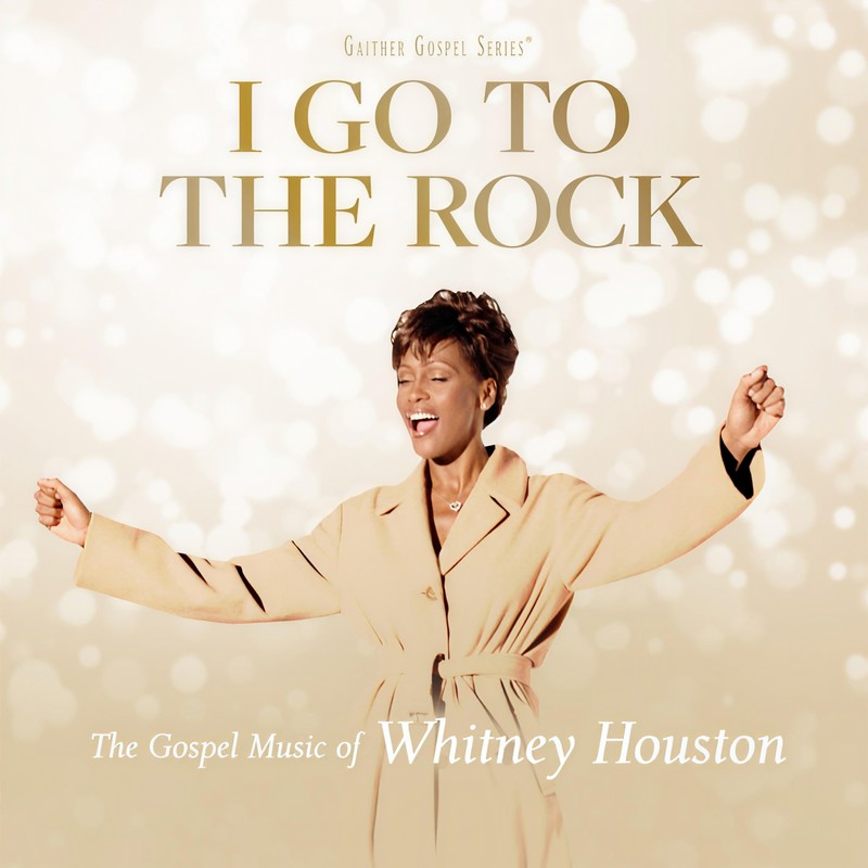Whitney Houston-《I Go To The Rock_ The Gospel Music Of Whitney Houston》