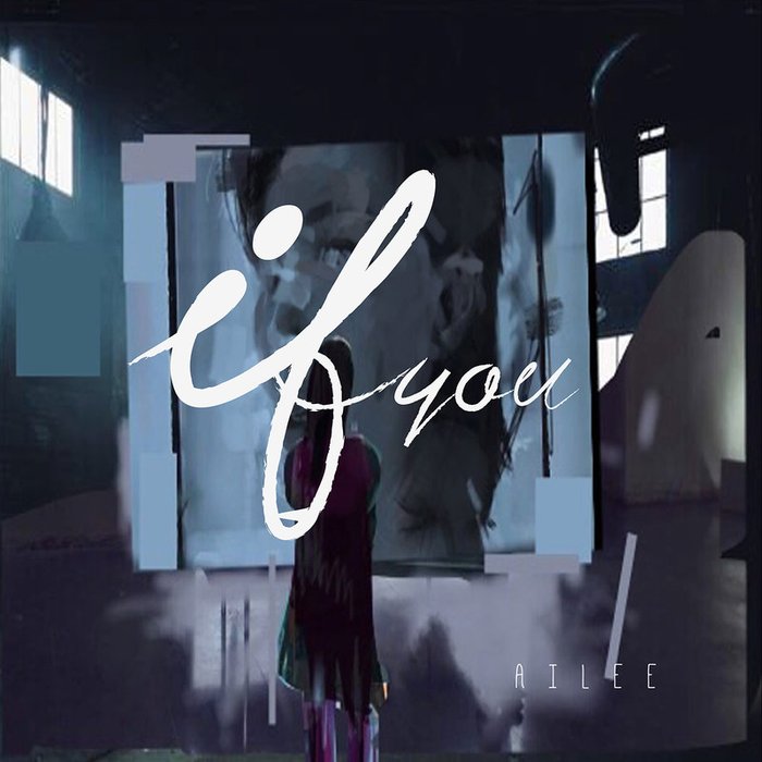 Ailee-《If You》