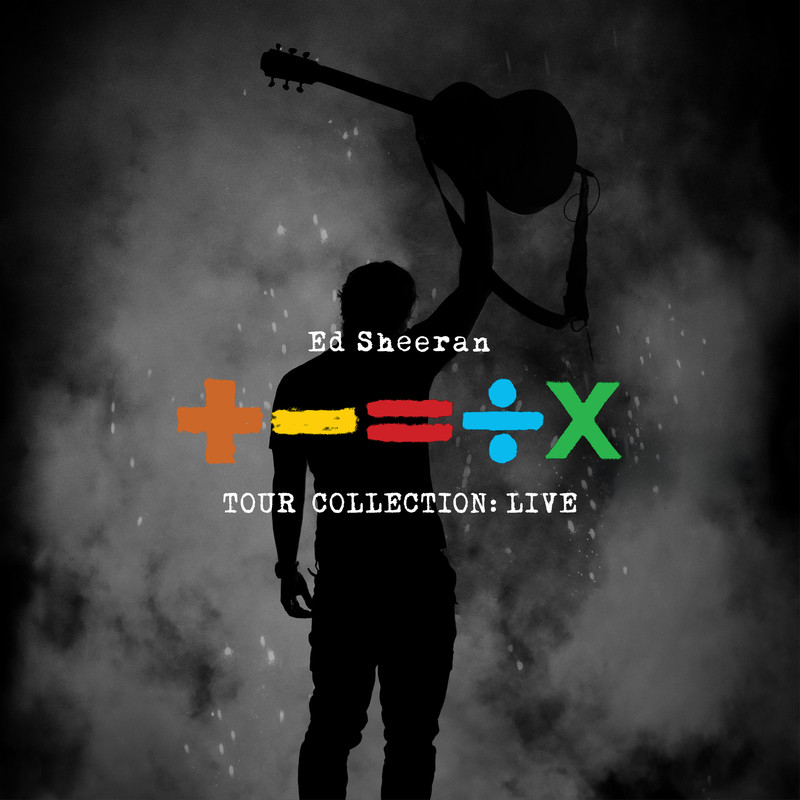 Ed Sheeran-《+-=÷× (Tour Collection_ Live) [Explicit]》