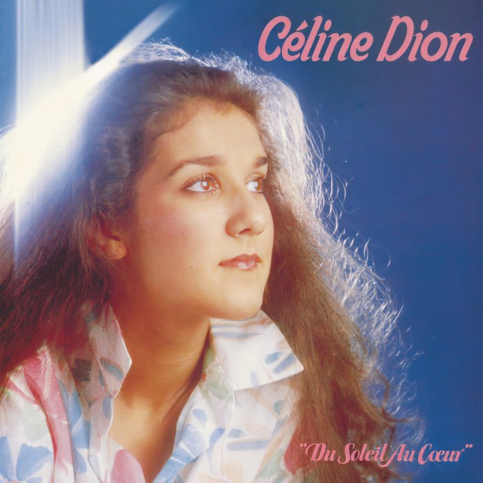 Céline Dion-《Du soleil au coeur》