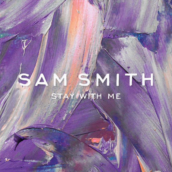 Sam Smith-《Stay With Me》