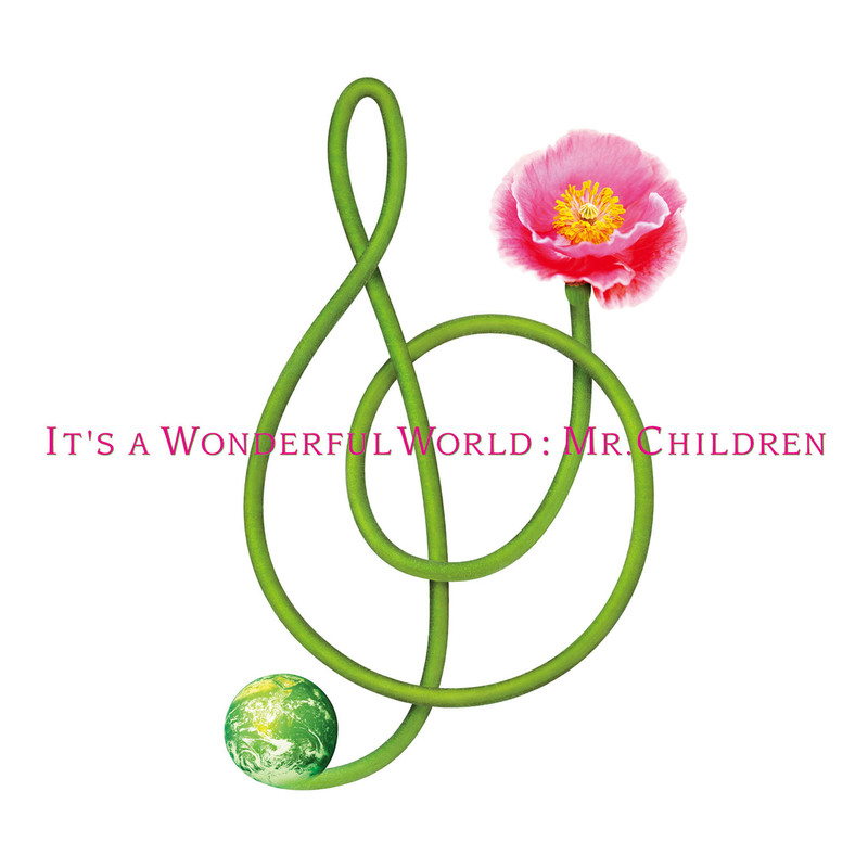 Mr.Children-《IT’S A WONDERFUL WORLD》