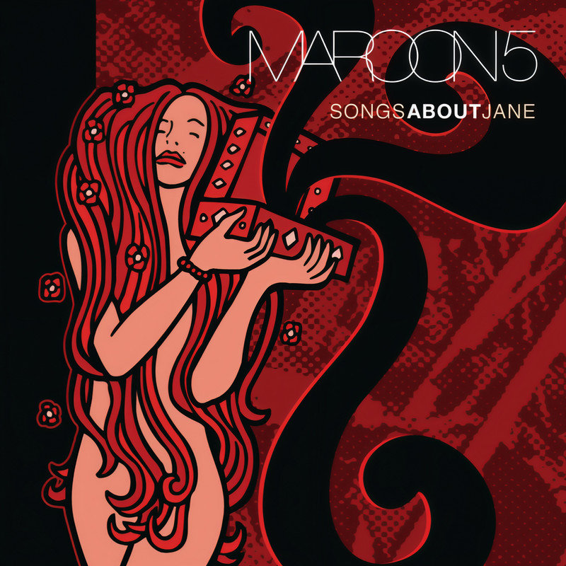 Maroon 5 ·《Songs About Jane (Explicit)》（Dolby Digital 5.1）