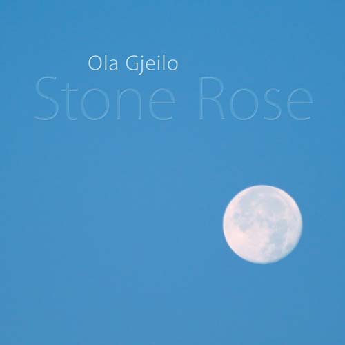 OLA GJEILO ·《Stone Rose》