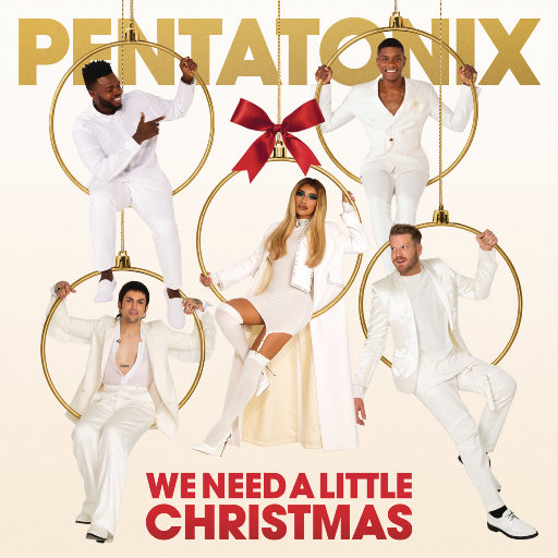 Pentatonix ·《We Need A Little Christmas》