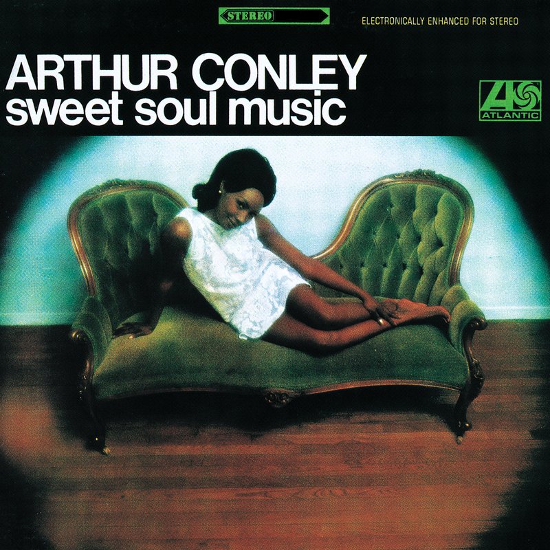 Arthur Conley – Sweet Soul Music