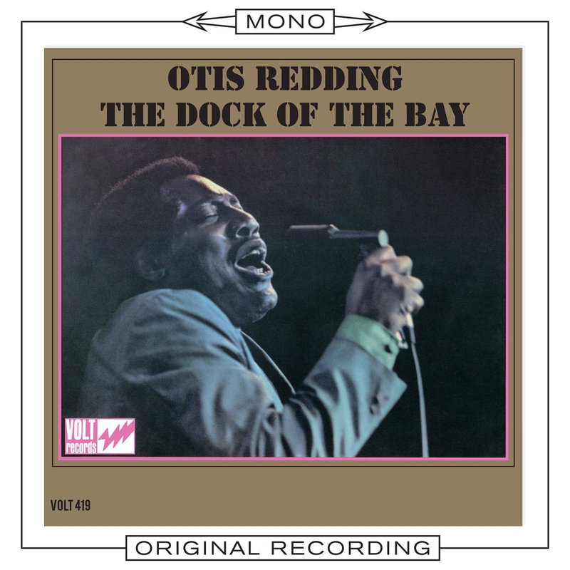 Otis Redding – The Dock of the Bay (Mono)