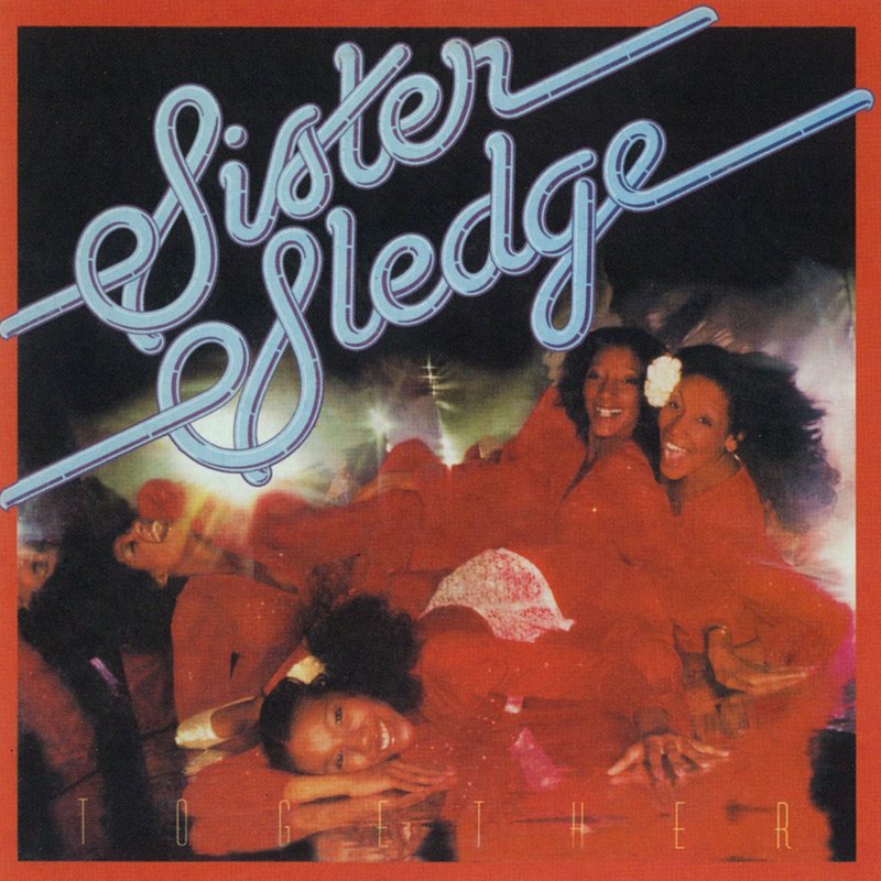 Sister Sledge – Together
