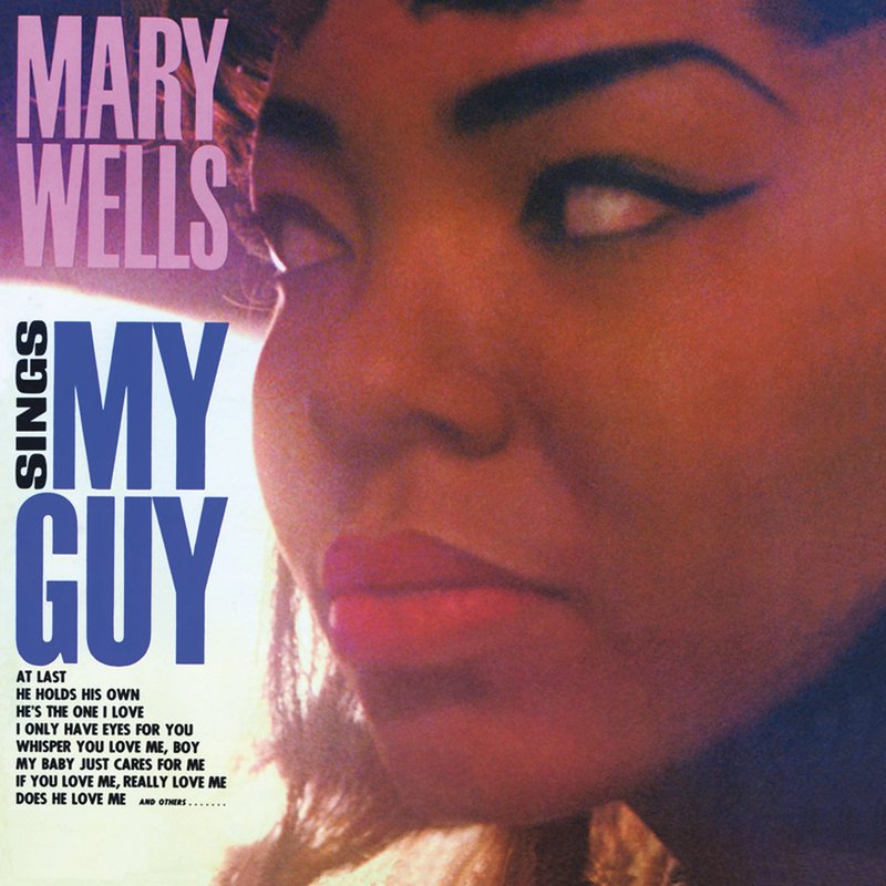 Mary Wells – Mary Wells Sings My Guy