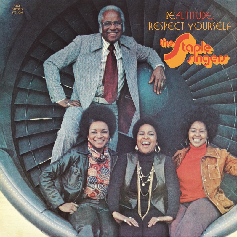 The Staple Singers – Be Altitude- Respect Yourself