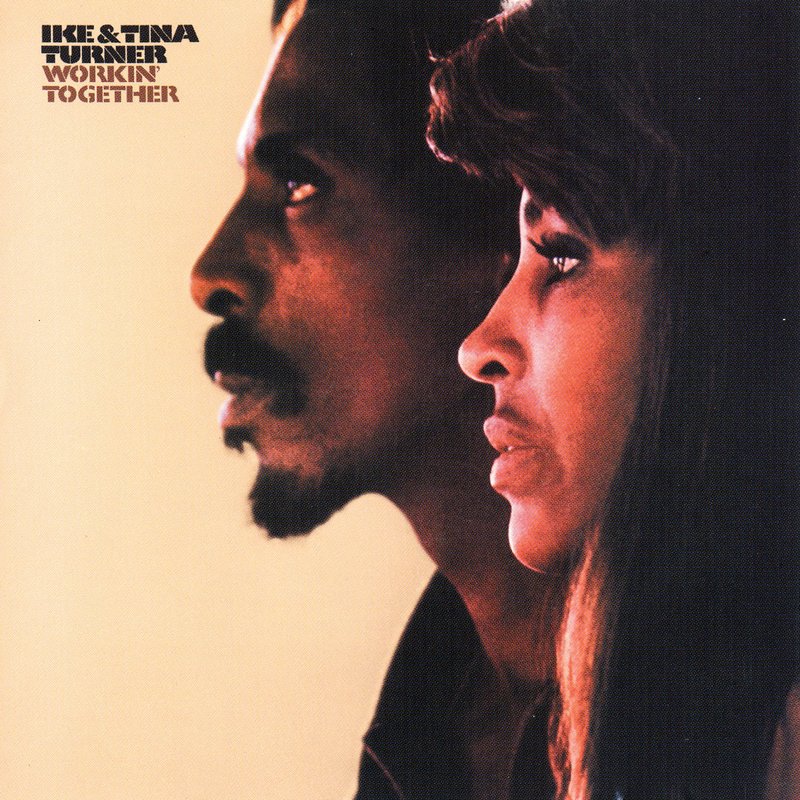 Ike & Tina Turner – Workin’ Together