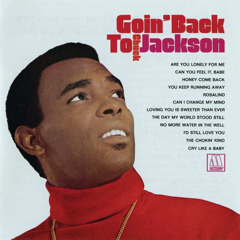 Chuck Jackson – Goin’ Back To Chuck Jackson