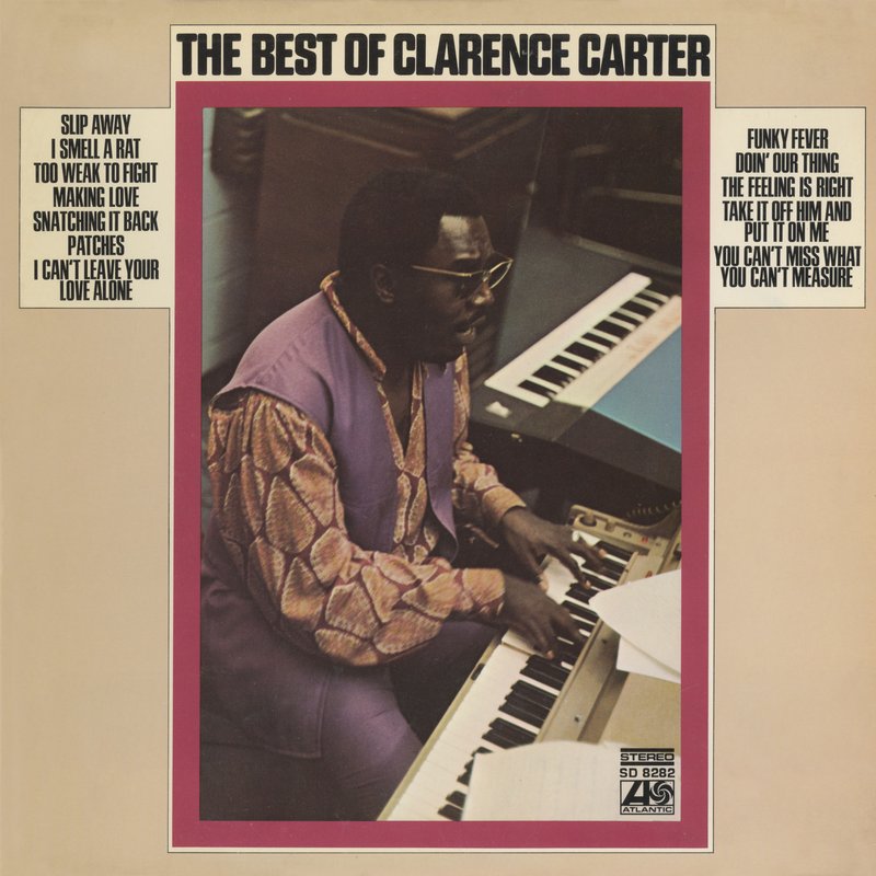 Clarence Carter – The Best Of Clarence Carter