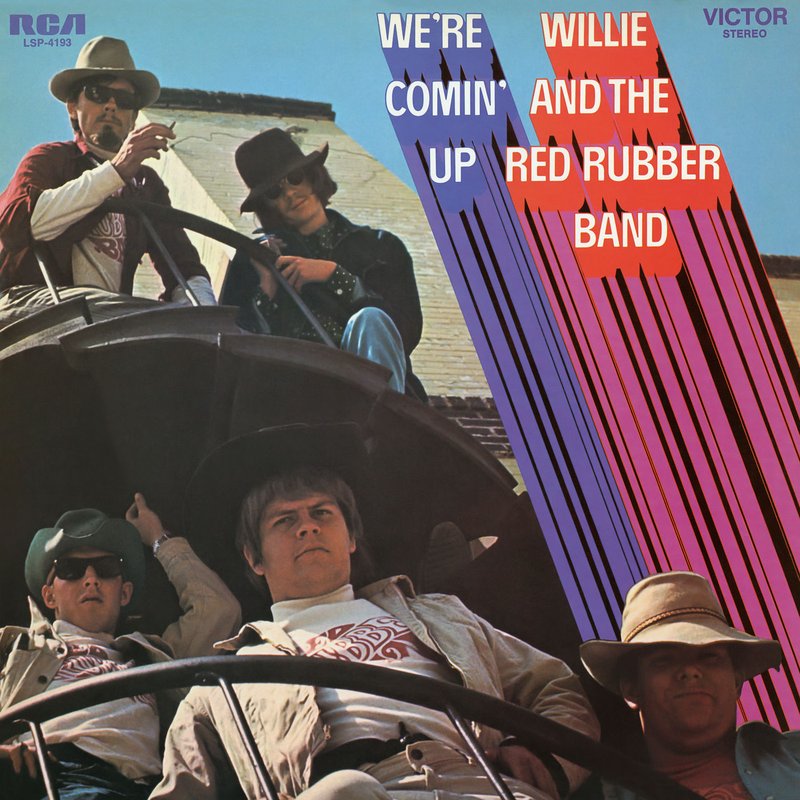 Willie And The Red Rubber Band – We’re Coming Up