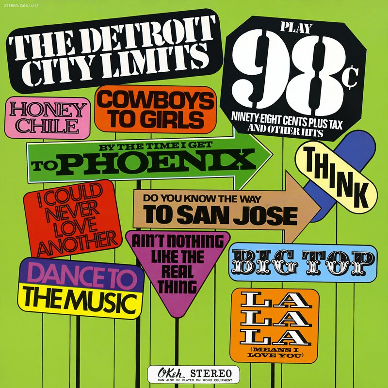 The Detroit City Limits – 98c Ninety-Eight Cents Plus Tax and Other Great Hits