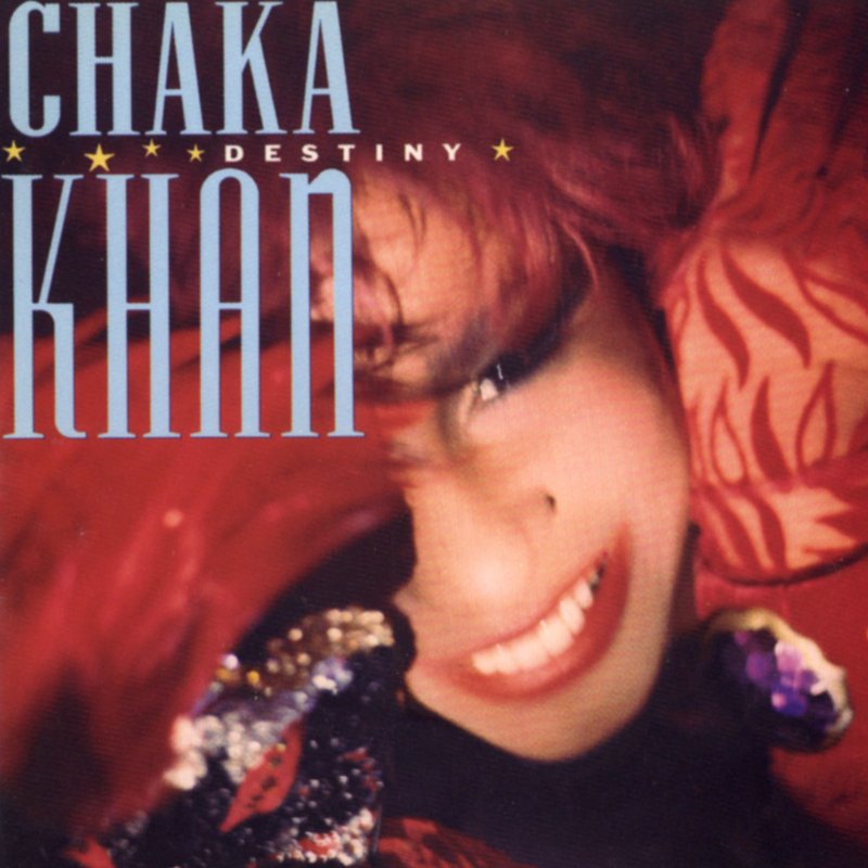 Chaka Khan – Destiny