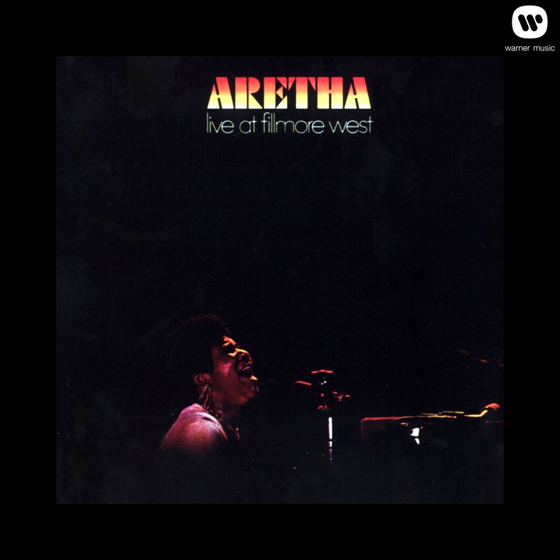 Aretha Franklin – Live At Fillmore West