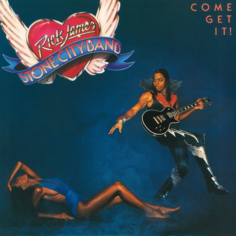 Rick James – Come Get It!