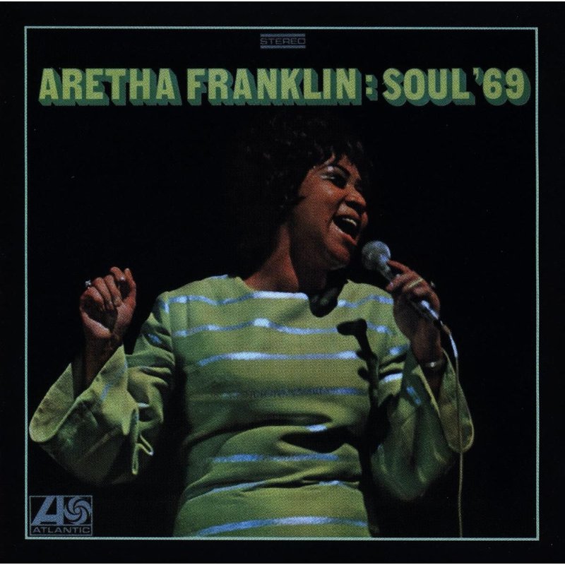 Aretha Franklin – Soul ’69