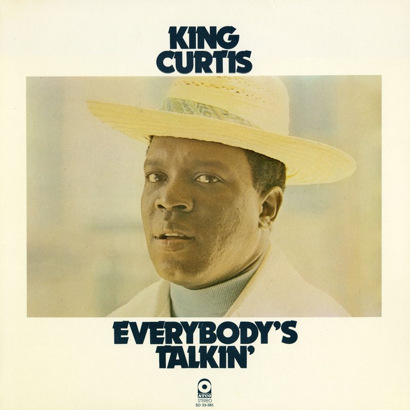King Curtis – Everybody’s Talking