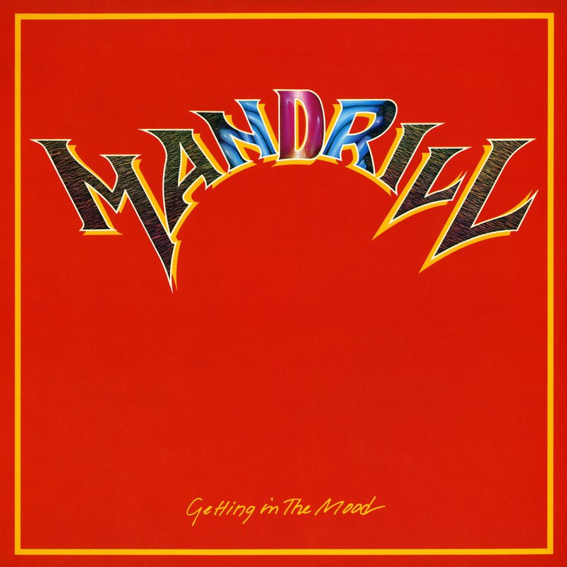 Mandrill – Getting In The Mood