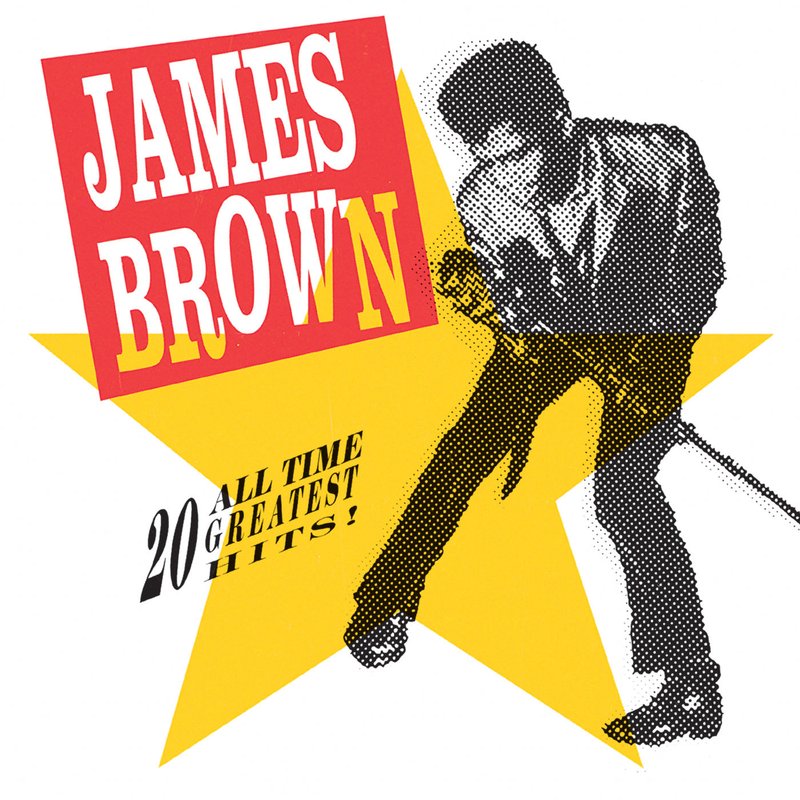 James Brown – 20 All-Time Greatest Hits!