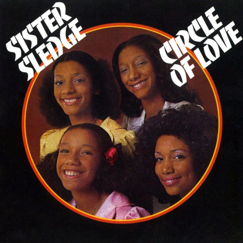 Sister Sledge – Circle of Love