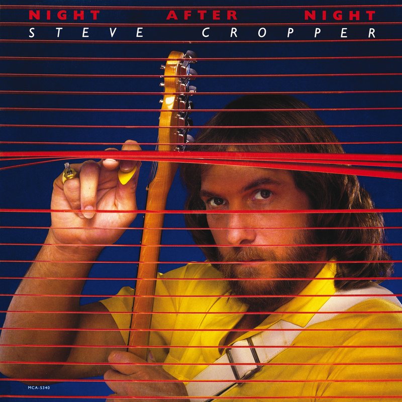 Steve Cropper – Night After Night
