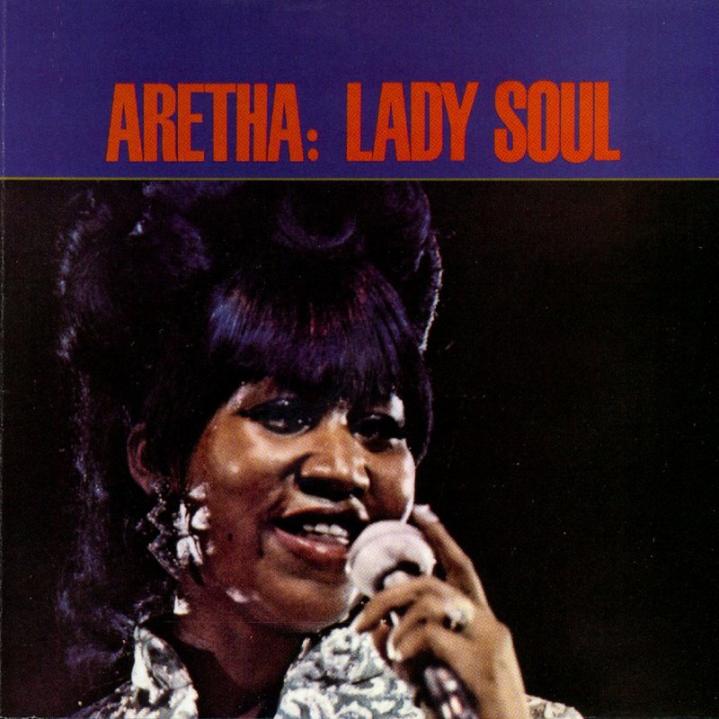Aretha Franklin – Lady Soul