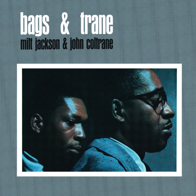 Milt Jackson – Bags & Trane