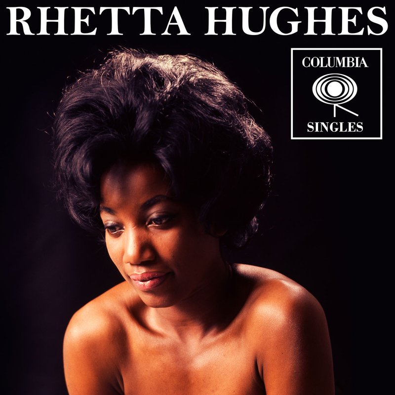 Rhetta Hughes – Columbia Singles