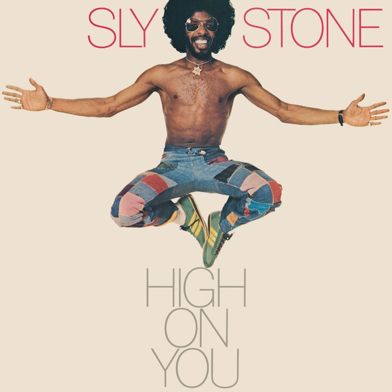 Sly Stone – High On You