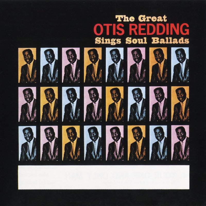 Otis Redding – The Great Otis Redding Sings Soul Ballads