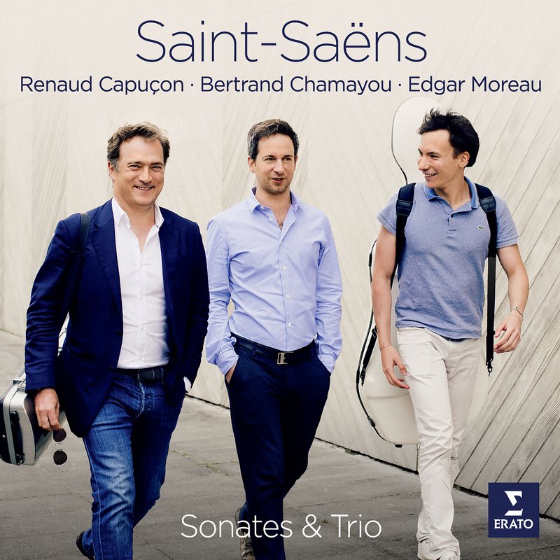 Renaud Capu?on – Saint-Sa?ns- Violin Sonata No. 1, Cello Sonata No. 1 & Piano Trio No. 2
