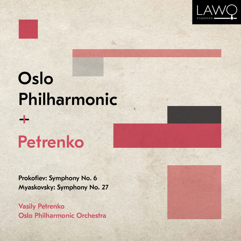 Vasily Petrenko – Prokofiev- Symphony No. 6 – Myaskovsky- Symphony No. 27
