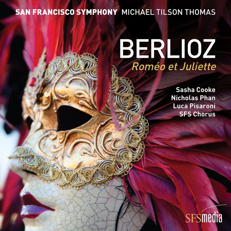 San Francisco Symphony – Berlioz- Roméo et Juliette