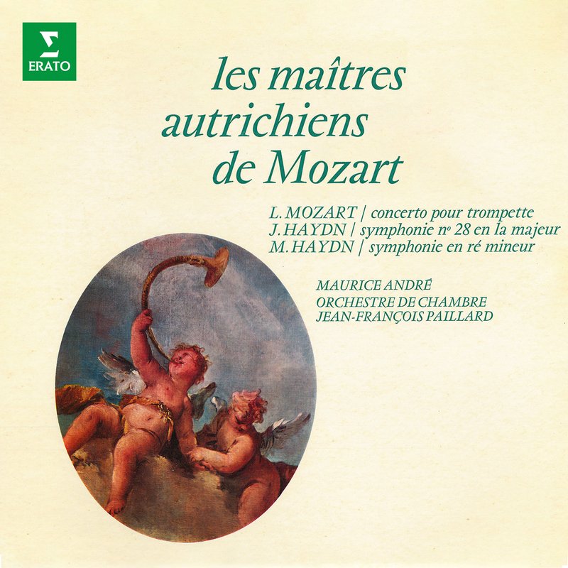 Jean-Fran?ois Paillard – L. Mozart, J. & M. Haydn- Les ma?tres autrichiens de Mozart
