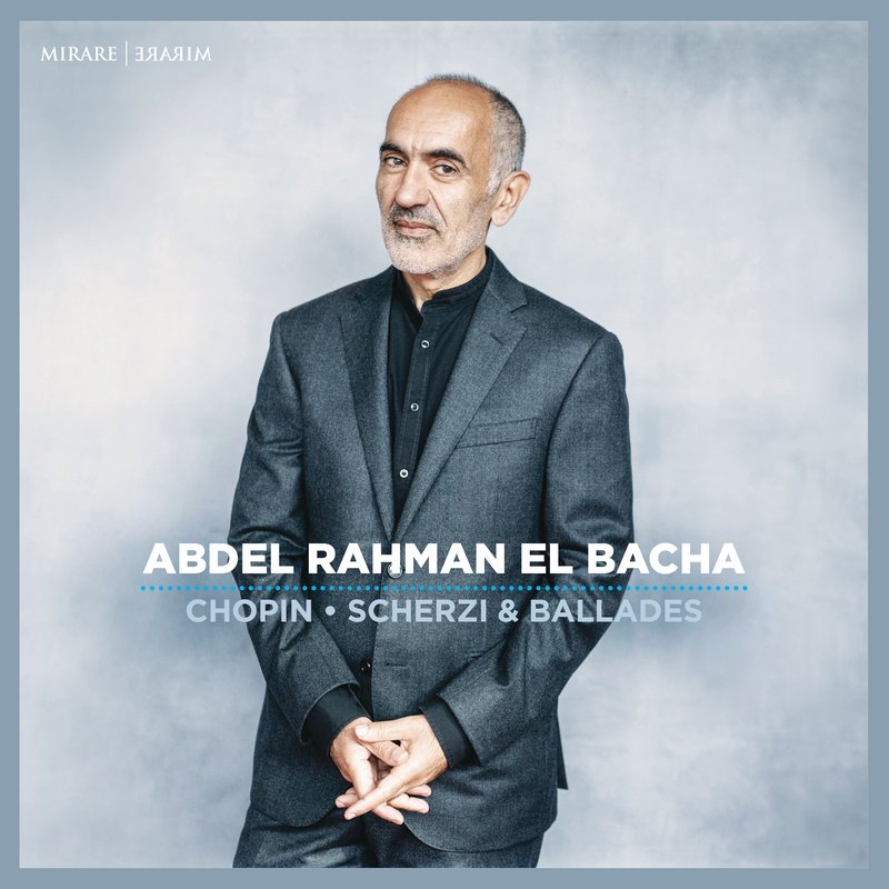 Abdel Rahman El Bacha – Chopin- Scherzi & Ballades