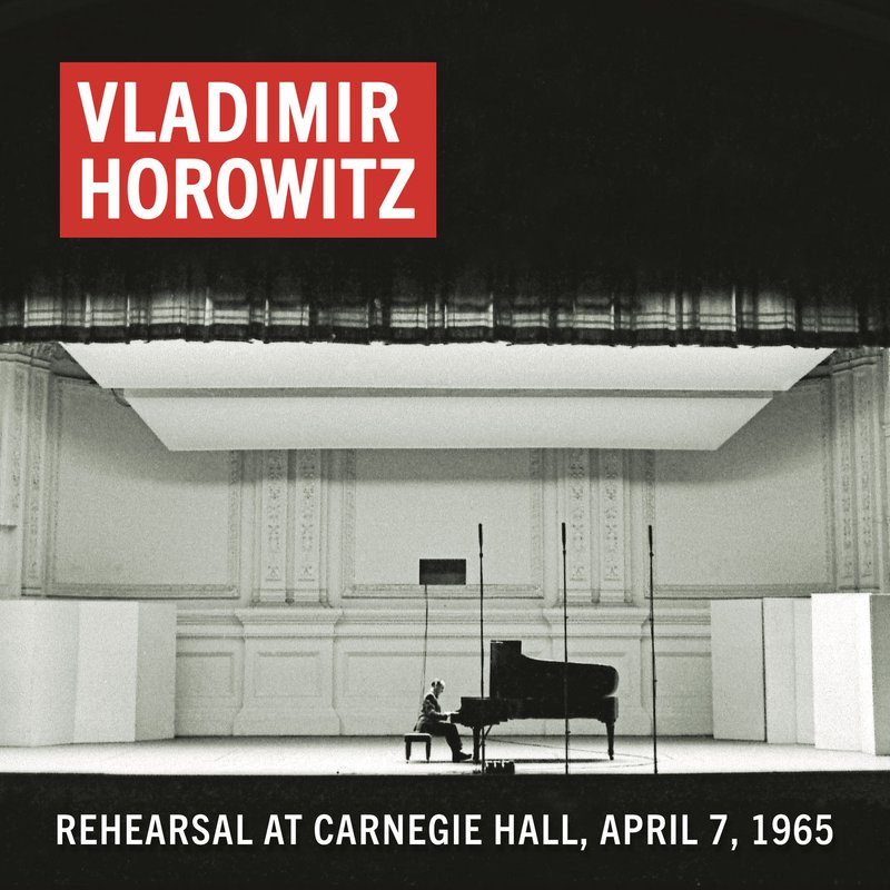 Vladimir Horowitz – Vladimir Horowitz Rehearsal at Carnegie Hall, April 7, 1965