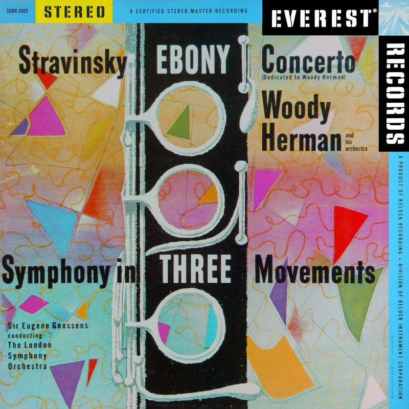Woody Herman And His Orchestra – Stravinsky- Ebony Concerto & Symphony in 3 Movements