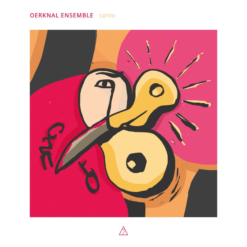 Oerknal Ensemble – Canto