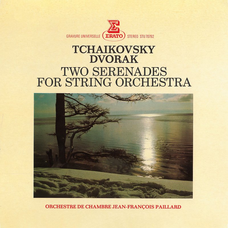 Jean-Fran?ois Paillard – Dvo?ák & Tchaikovsky- Serenades for String Orchestra